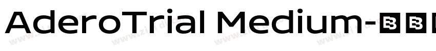 AderoTrial Medium字体转换